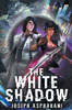 The White Shadow - (Paperback or Softback)