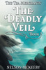 The Deadly Veil - (Paperback or Softback)