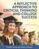 A Reflective Approach to Critical Thinking and College Success