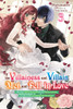 If the Villainess and Villain Met and Fell in Love, Vol. 3 (Light Novel): Volume 3