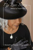 My Love Story: About a True Friend - (Paperback or Softback)