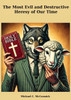 The Most Evil And Destructive Heresy Of Our Time