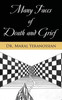 Many Faces of Death and Grief