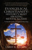 Evangelical Christianity: An Outsider's guide to Evangelical Christianity