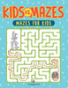 Kids vs. Mazes: Mazes For Kids