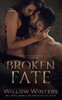 Broken Fate