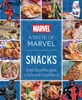 A Taste of Marvel: Snacks: Bite-Size Recipes in a Snack-Size Book