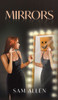 Mirrors - (Hardback or Cased Book)