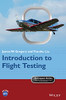 Introduction To Flight Testing (Aerospace Series)