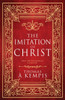 The Imitation of Christ: The Devotional Classic (Deluxe Gift Edition)