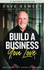 Build a Business You Love: Mastering the Five Stages of Business