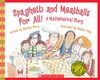 Spaghetti And Meatballs For All! (Scholastic Bookshelf)