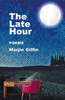 The Late Hour: Poems - (Paperback or Softback)