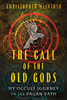The Call of the Old Gods: My Occult Journey on the Pagan Path