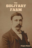 The Solitary Farm - 9798889425205