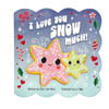 I Love You Snow Much