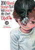 100 Ghost Stories That Will Lead to My Own Death Vol. 2
