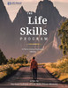 The Life Skills Program: A Path to Living a Successful Lifestyle