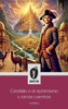 Cándido o el optimismo y otros cuentos - (Hardback or Cased Book)