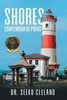 Shores - (Hardback or Cased Book)
