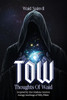 Tow: Thoughts Of Waid: Thoughts Order Wisdom: Thoughts Of Waid: Thoughts Of Waid:: Thoughts Of Waid