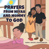 Prayers from Niyah and Mommy to God