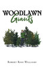 Woodlawn Giants - (Hardback or Cased Book)