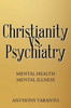 Christianity vs. Psychiatry: Mental Health Mental Illness