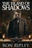The Island of Shadows: Supernatural Suspense Thriller with Ghosts