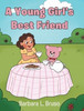 A Young Girl's Best Friend - (Hardback or Cased Book)