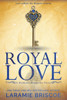Royal Love: A Contemporary Royal Romance