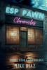 ESP Pawn Chronicles - (Paperback or Softback)