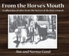 From the Horse's Mouth: A collection of tales from the horses at Rockin' G Ranch