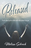 Released: From Dark Pit To Life With Abundant Hope