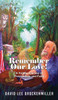 Remember Our Love!: A Family Journey of Forgiveness and Faith