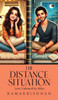 The Distance Situation: Love Unbound by Miles - (Hardback or Cased Book)