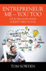 Entrepreneur Me - You Too: Your Dream Business Doesn't Need to Fail