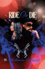 Ride Or Die - (Paperback or Softback)