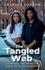 The Tangled Web, Sequel to "The Players Web" - (Paperback or Softback)