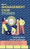 Management Case Studies: Tackling Real-World Challenges - (Hardback or Cased Book)