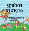 School Stories - (Hardback or Cased Book)