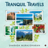 Tranquil Travels - (Paperback or Softback)