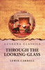 Through the Looking-Glass - (Paperback or Softback)