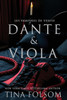 Dante & Viola