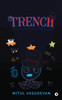 Trench - (Paperback or Softback)