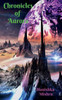 Chronicles of Aurora - (Paperback or Softback)