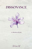Dissonance - A Collection of Poetry - (Paperback or Softback)