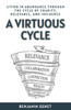 A Virtuous Cycle: Living in Abundance through the Cycle of Charity, Relevance, and Influence