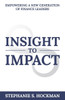 Insight to Impact: Empowering a New Generation of Finance Leaders