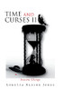 Time And Curses Ii: Seasons Change - 9781664173019